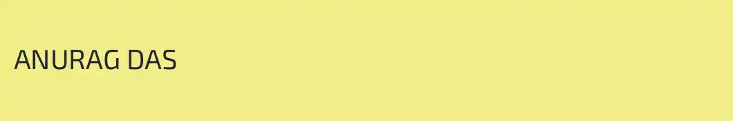 ANURAG DAS
